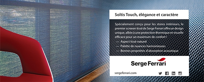 SERGE FERRARI - Soltis Touch - Synergie entre performances nergtiques et touche dco