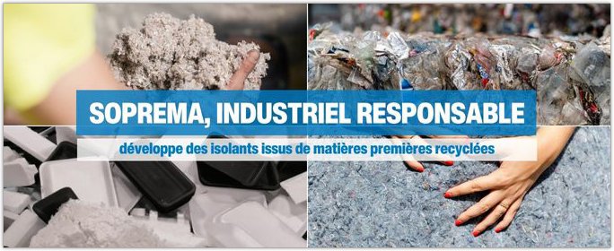 SOPREMA - Donner une seconde vie  des dchets en les transformant en isolant, c'est possible ! - De plus en plus de matires premires recycles intgres dans les produits Soprema