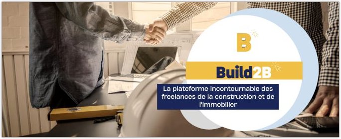 BUILD2B - Dcouvrez Build2B - Votre solution pour trouver les meilleurs freelances du BTP