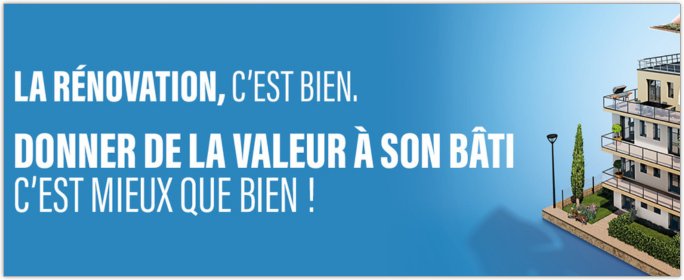 SOPREMA - La rnovation des btiments : le chantier du sicle ! - La rnovation, c'est bien. Donner de la valeur  son bti, c'est mieux que bien !