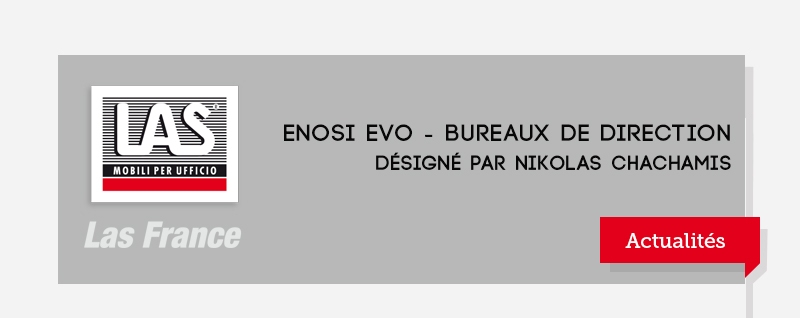 ENOSI EVO - Bureaux de direction, dsign par Nikolas Chachamis